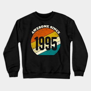 Awesome since 1995 vintage Crewneck Sweatshirt